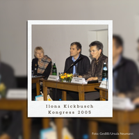 I.Kickbusch beim Kongress Armut und Gesundheit 2005